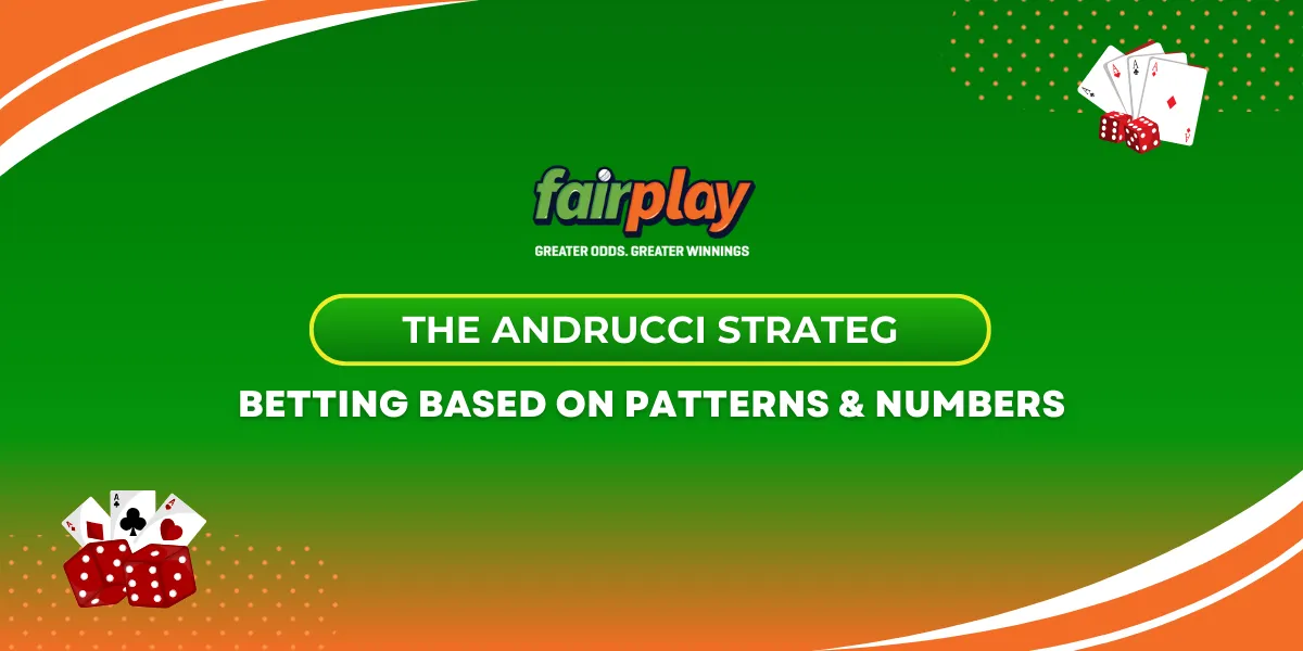 the andrucci strategy betting based on patterns and numbers