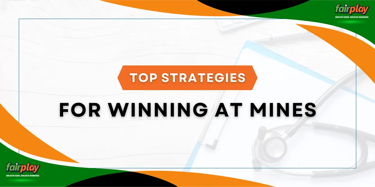 top strategies for winning at mines